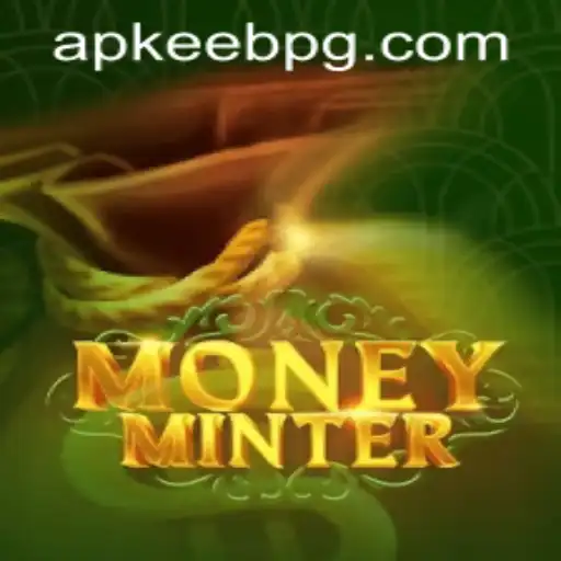 Understanding the Exciting World of MoneyMinter: A Comprehensive Guide
